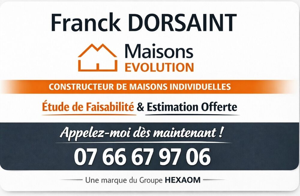 Franck DORSAINT 07/66/67/97/06 de Maisons Évolution vous....