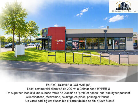 Local commercial Climatis&eacute; de 200 m2 &agrave; Colmar emplacement No1 zone HYPER U en Exclusivit&eacute; 5000 68000 Colmar