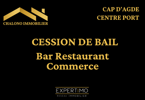DEPT 34 - LE CAP D'AGDE. DROIT AU BAIL :  BAR RESTAURANT TOUT COMMERCE 68000 34300 Le cap d agde