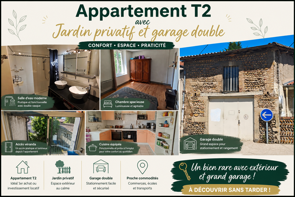 Appartement T2 avec jardin privatif, véranda et double garage