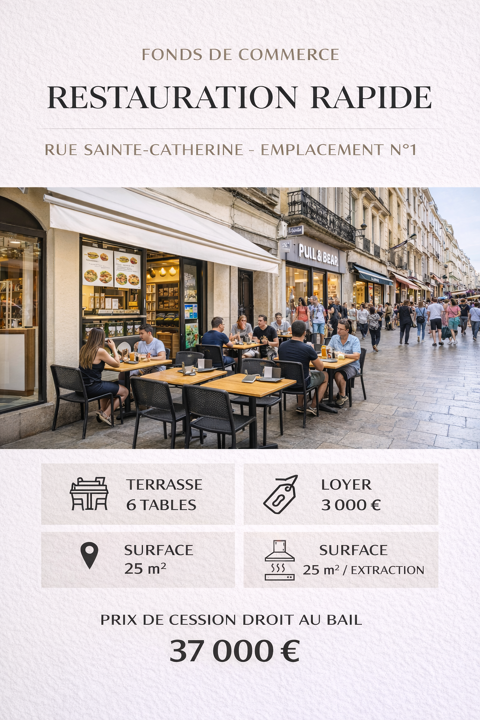 &Agrave; VENDRE   Fonds de commerce restauration rapide   Rue Sainte-Catherine, Bordeaux 37000 33000 Bordeaux