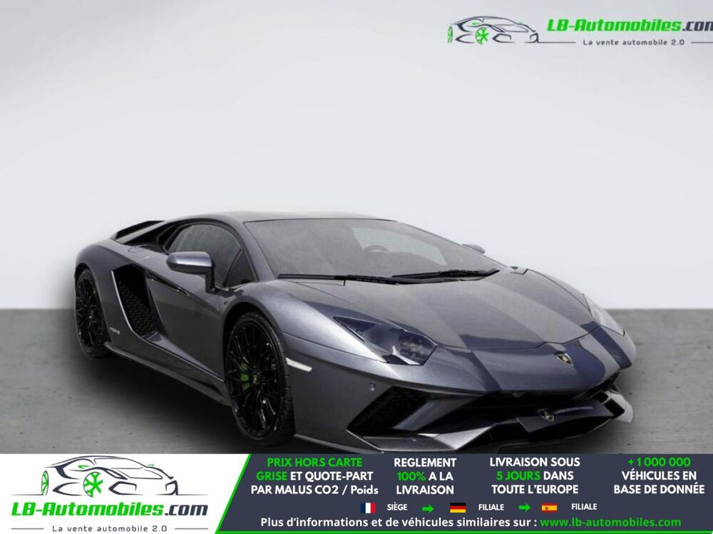 Aventador S 6.5 V12 740 2017 occasion 31850 Beaupuy
