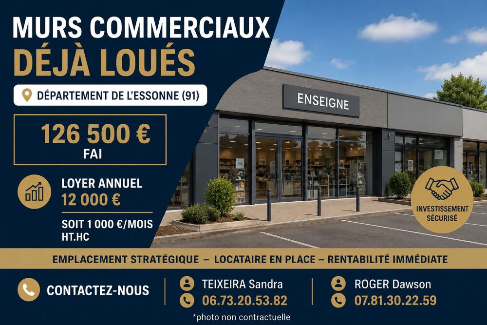   MURS COMMERCIAUX DANS UN SECTEUR RECHERCHÉE DE L'ESSONNE (91) 