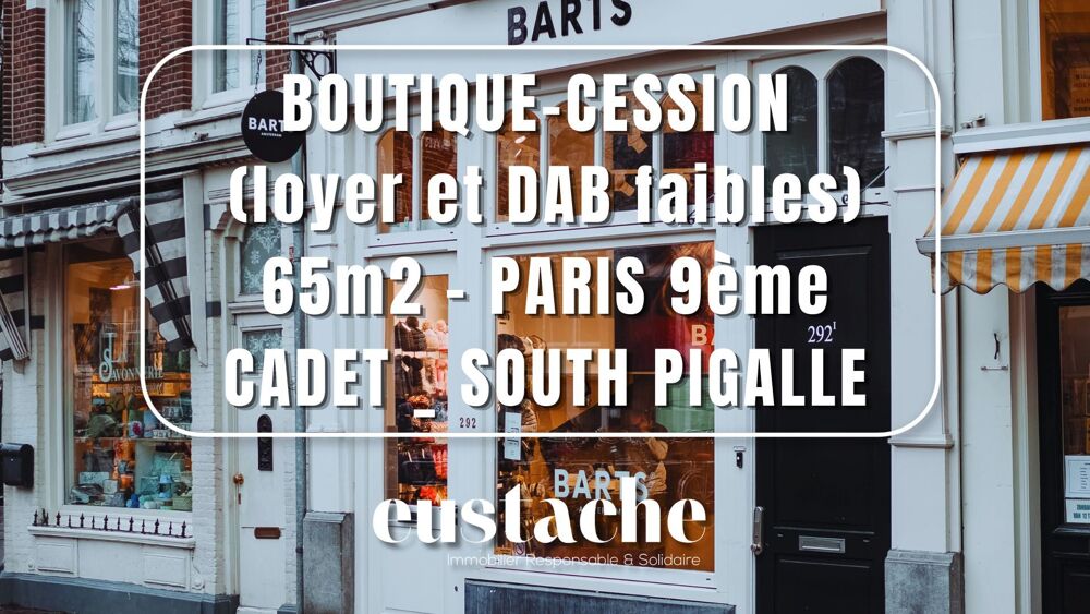   Cession local commercial (faible DAB et loyer) - Top emplacement 