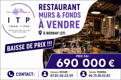 MAGNIFIQUE RESTAURANT DANS LA P&Eacute;RIPH&Eacute;RIE DE BRIONNE (27) 690000 27300 Bernay