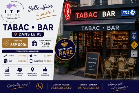 BEAU BAR TABAC FDJ SITU&Eacute; DANS LE VAL D'OISE (95) 689000 95290 L'isle-adam