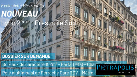 Lyon 2 Presqu'&icirc;le Sud � Bureaux de caract&egrave;re 152 m&sup2; � I 620000 69002 Lyon