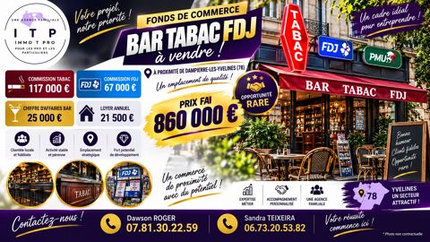 BEAU BAR TABAC FDJ PMU DANS UNE BELLE VILLE DES YVELINES (78) 860000 78720 Dampierre-en-yvelines