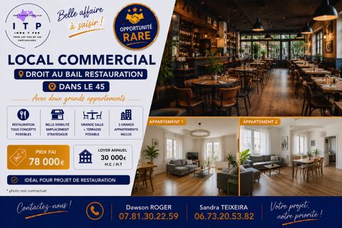 DROIT AU BAIL RESTAURANT DANS UNE BELLE VILLE DU LOIRET (45) 78000 45300 Pithiviers