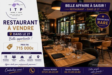 MAGNIFIQUE RESTAURANT DANS LA P&Eacute;RIPH&Eacute;RIE DE BRIONNE (27) 715000 27800 Brionne