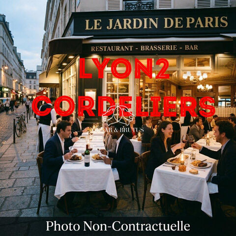 &Agrave; VENDRE : FONDS DE COMMERCE RESTAURANT – LYON 2 (CORDELIERS) 220000 69002 Lyon