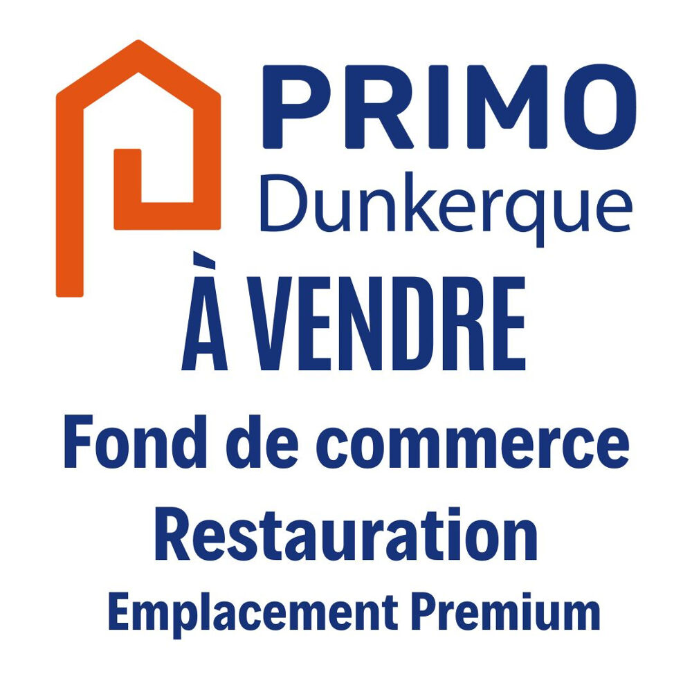  Fonds de commerce restauration situé en hyper-centre de Dunkerque 