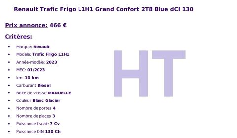 Trafic FRIGO L1H1 2T8 2.0 BLUE DCI 130 GRAND CONFORT 2023 occasion 49070 Saint-Lambert-la-Potherie