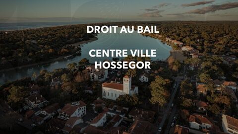 Activité commerciale Droit au bail 92000 40150 Soorts hossegor