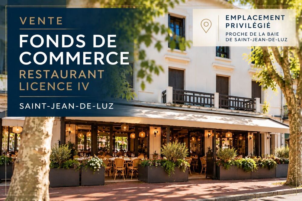   Activité commerciale Restaurant Saint jean de luz