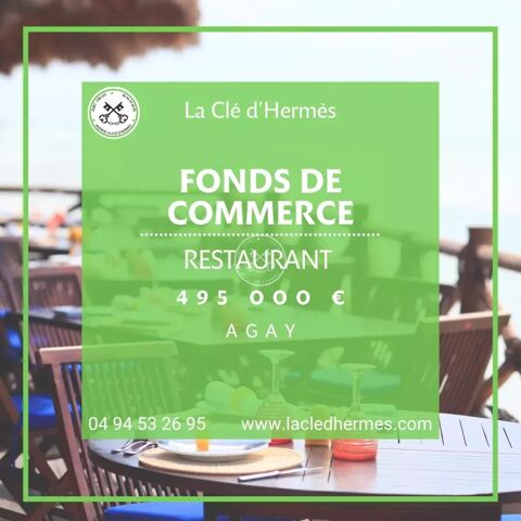 Fonds de commerce Restaurant 495000 83530 Agay