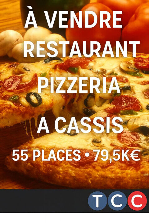Fonds de commerce Restaurant,  Pizz&eacute;ria, sur place et &agrave; emporter 79500 13260 Cassis