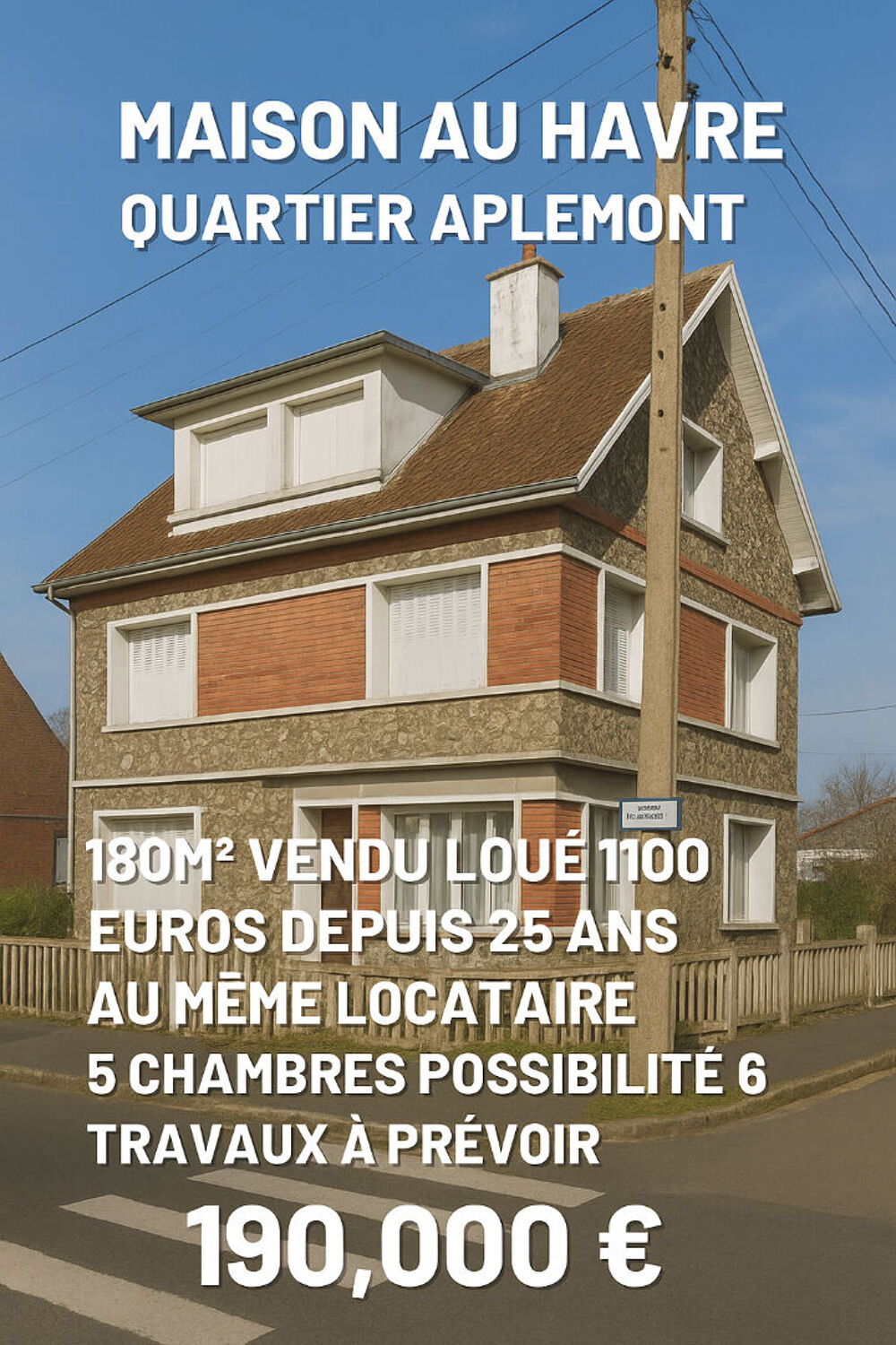 le Havre Aplemont / Maison