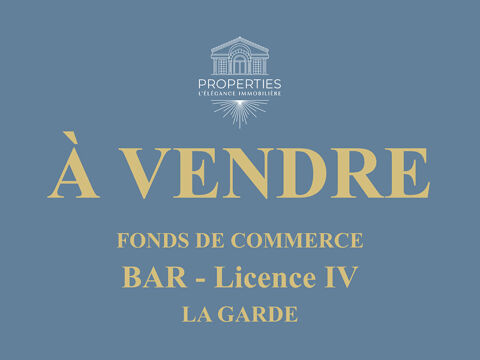 Fonds de commerce - Bar - Licence IV - La Garde 146000 83130 La garde