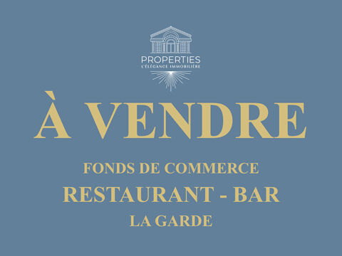 LA GARDE - HYPER CENTRE - FONDS DE COMMERRCE  - RESTAURANT 299000 83130 La garde
