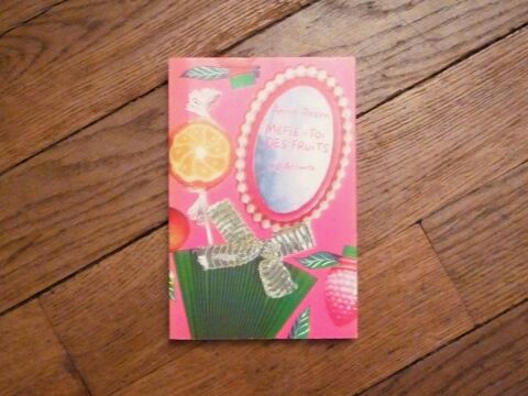 M�fie Toi des Fruits- Anna Rozen- Le Dilettante 3 Paris 15 (75)