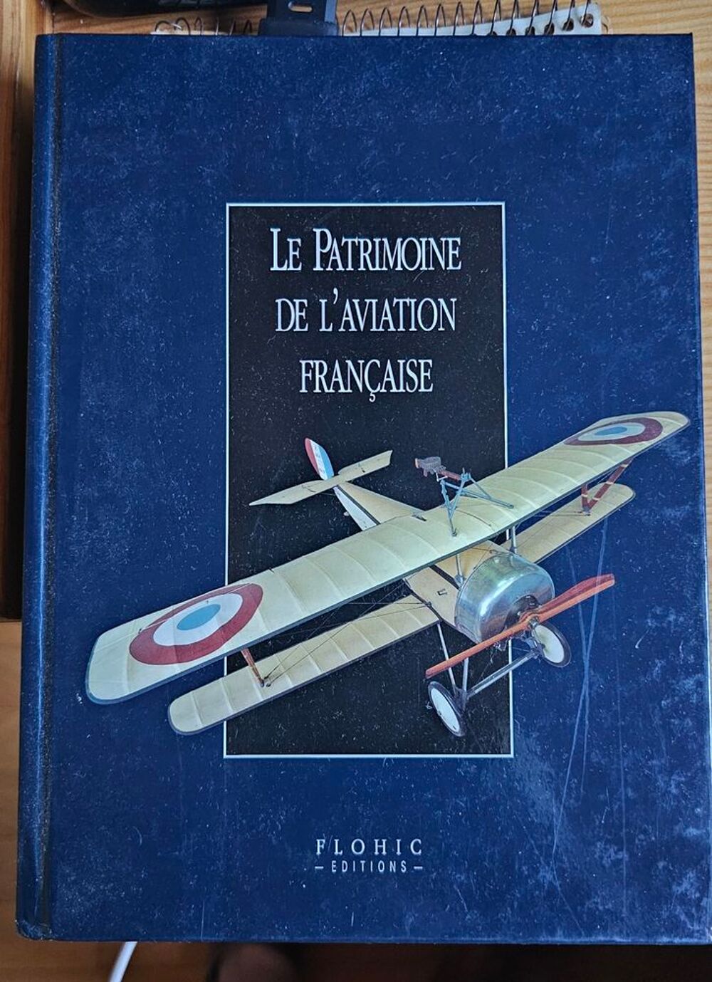 Le patrimoine de l'aviation Fran&ccedil;aise Livres et BD