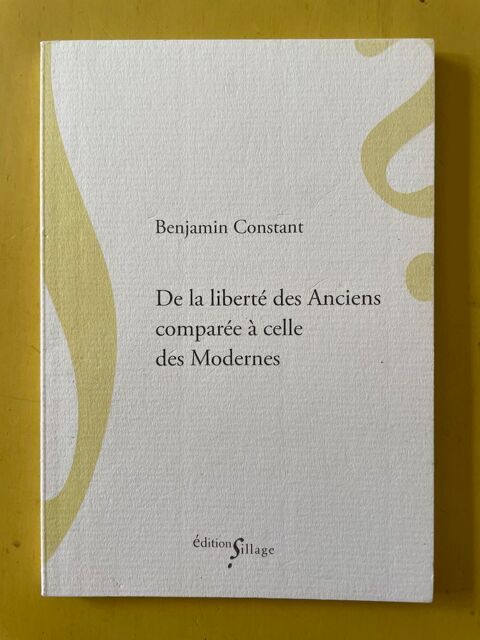 Livre De La Liberté Des Anciens Comparée À Celle Des Moderne Vigneux-sur-Seine (91)