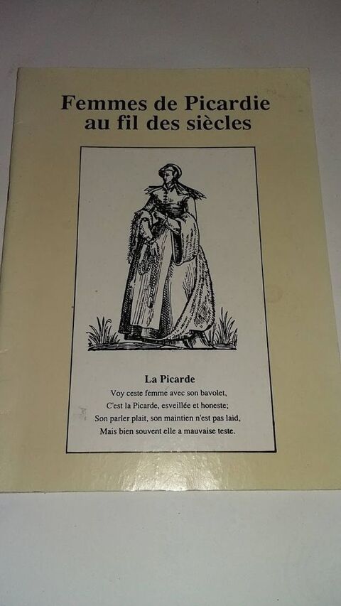 Les femmes de Picardie au fil des sicles 2 Saumur (49)