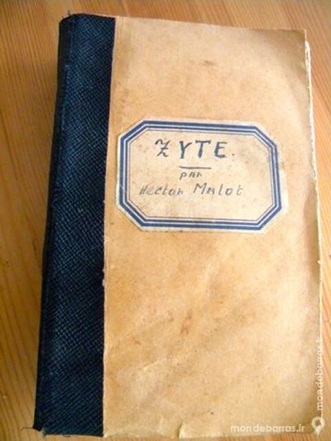 Zyte de Hector Malot - 1886 6 Villeurbanne (69)