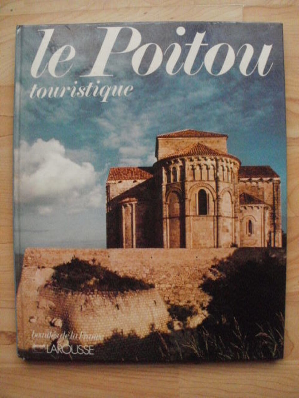 Beautes de la France : le POITOU touristique Livres et BD