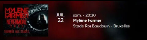 2 Places de concert de Mylne FarmerStade Roi Baudouin - Bruxelles 450 Moret-sur-Loing (77)