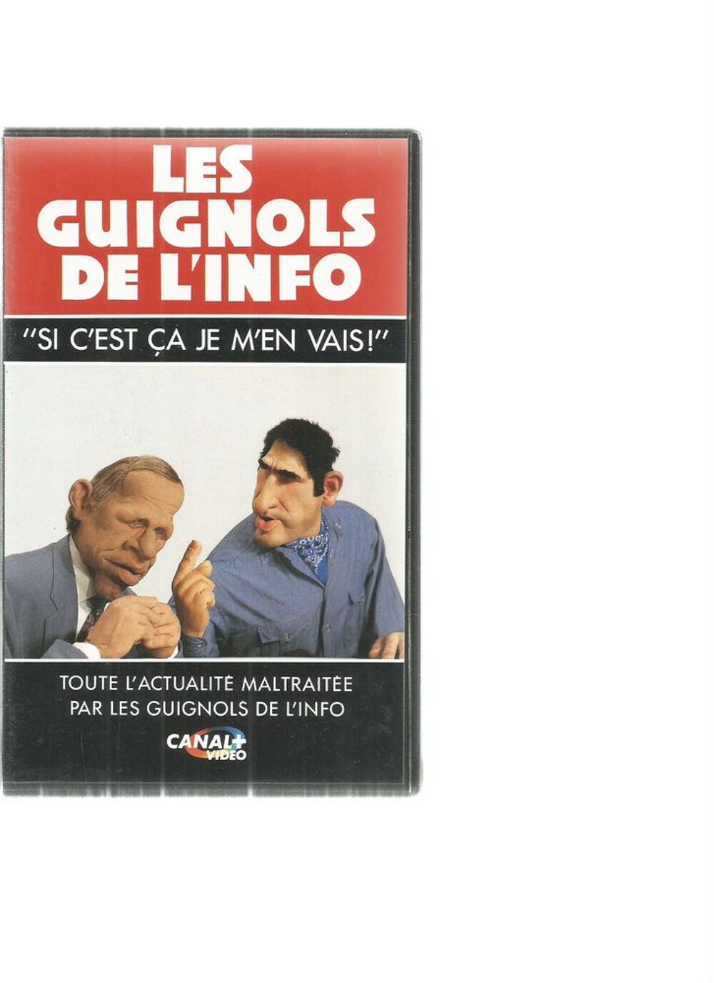 Les guignols de l'info - si c'est ca je m'en vais - vhs - 