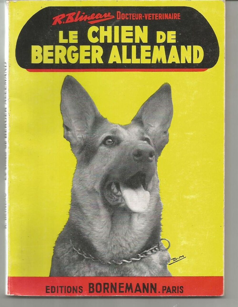 R BLINEAU : le chien de berger allemand Livres et BD