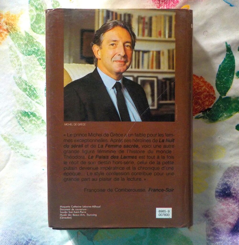 LE PALAIS DES LARMES de Michel de GRECE Ed. France Loisirs Livres et BD