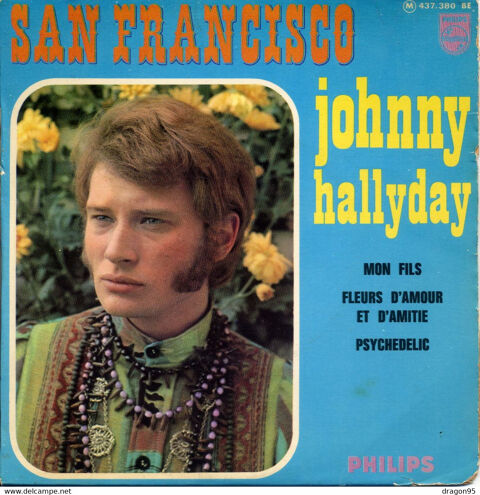 45T Johnny HALLYDAY San Francisco / Mon fil 5 Argenteuil (95)
