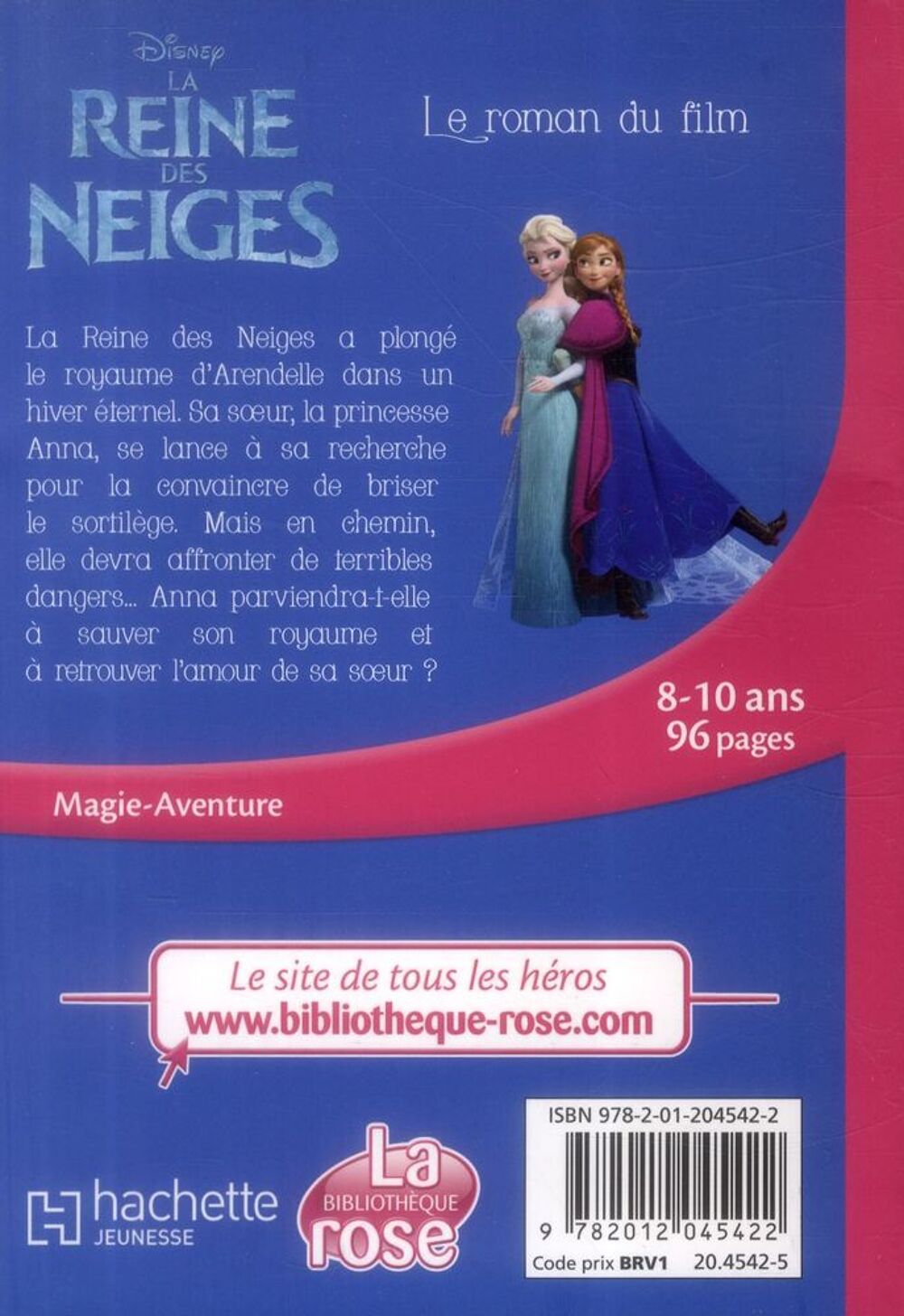 La Reine des Neiges : le roman du film Livres et BD