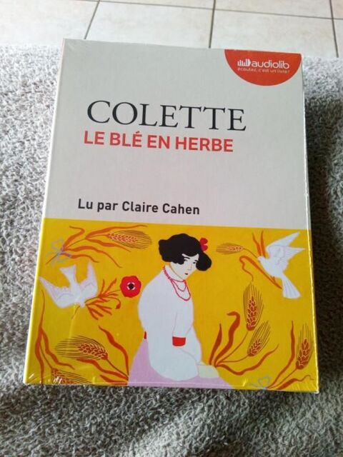 Livre audio Colette Le Blé en herbe (Neuf) 16 Ardoix (07)