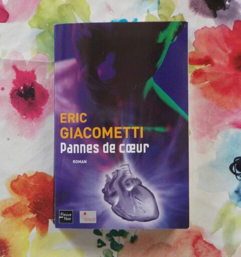 PANNES DE COEUR d'Eric GIACOMETTI Ed. Fleuve Noir 5 Bubry (56)