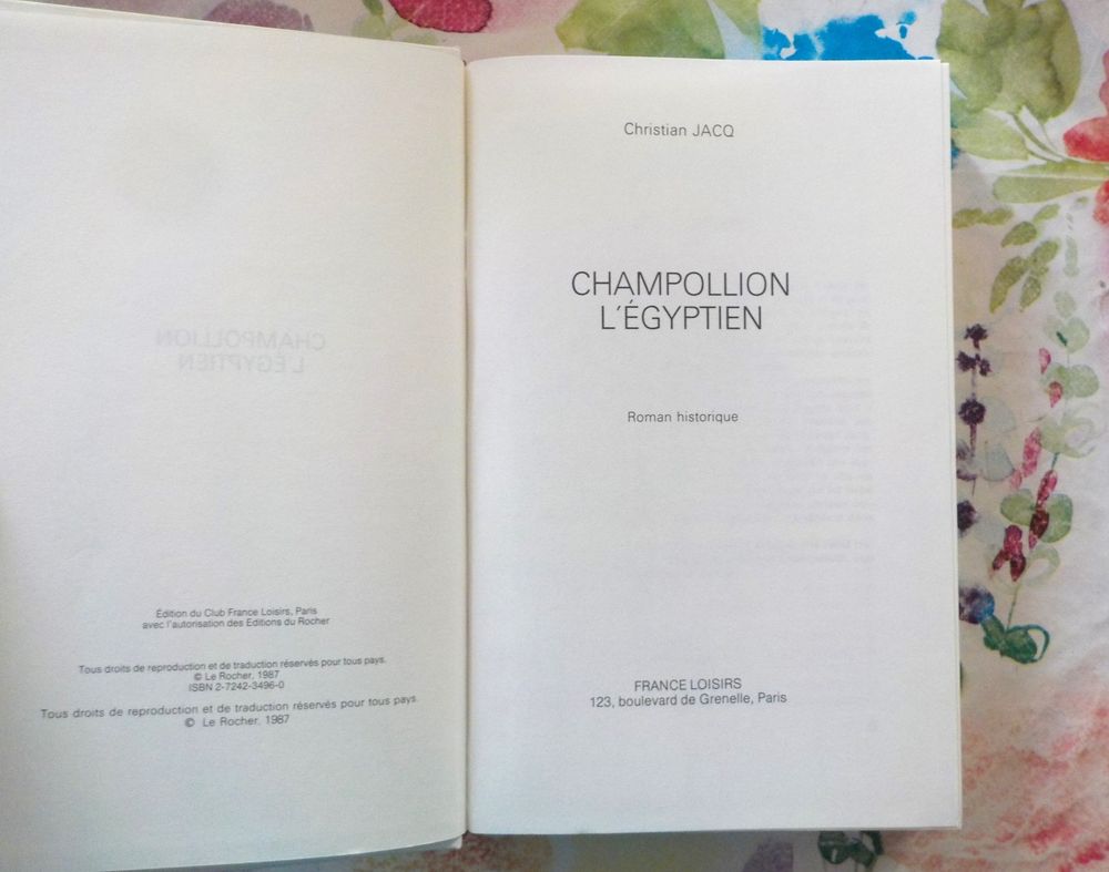 CHAMPOLLION L'EGYPTIEN de Christian JACQ Ed. France Loisirs Livres et BD