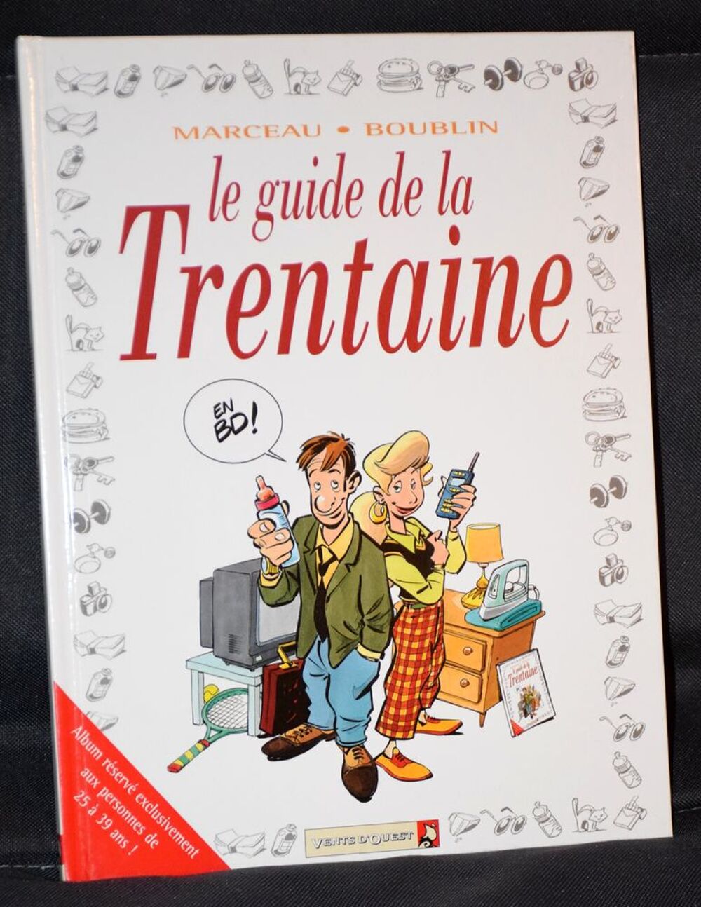 Le Guide de la Trentaine en BD - 2003 - Marceau Boublin Livres et BD