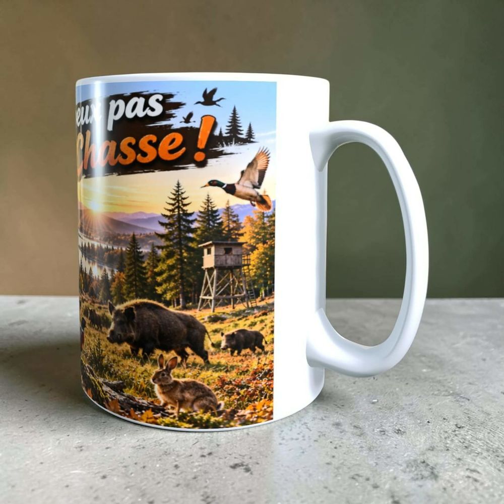Mug humour, j'peux pas j'ai chasse! Décoration