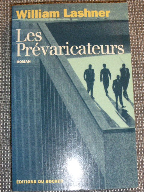 Les pr�varicateurs William Lashner 5 Rueil-Malmaison (92)
