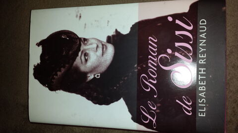 LIVRE LE ROMAN DE SISSI 10 Triel-sur-Seine (78)