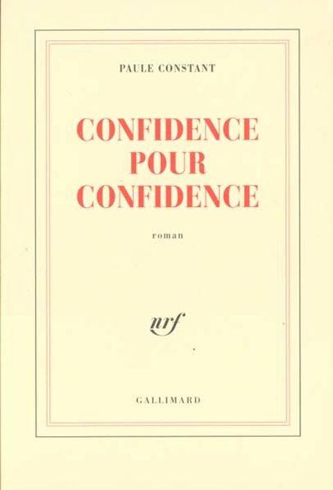 Confidence pour confidence - Paul Constant, 5 Rennes (35)