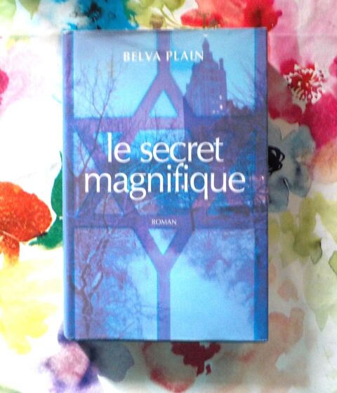LE SECRET MAGNIFIQUE de Belva PLAIN Ed. France Loisirs 0 Bubry (56)
