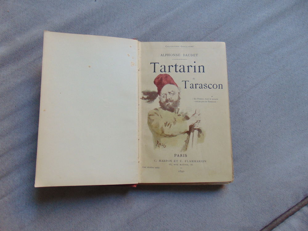 Tartarin de Tarascon, Alphonse Daudet 1&egrave;re &eacute;dition originale Livres et BD
