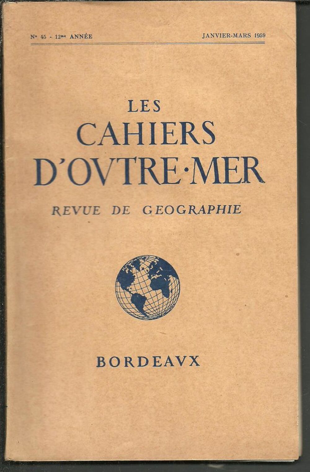 Les cahiers d'Outre Mer n&deg; 45 Revue de g&eacute;ographie 12e ann&eacute;e Livres et BD