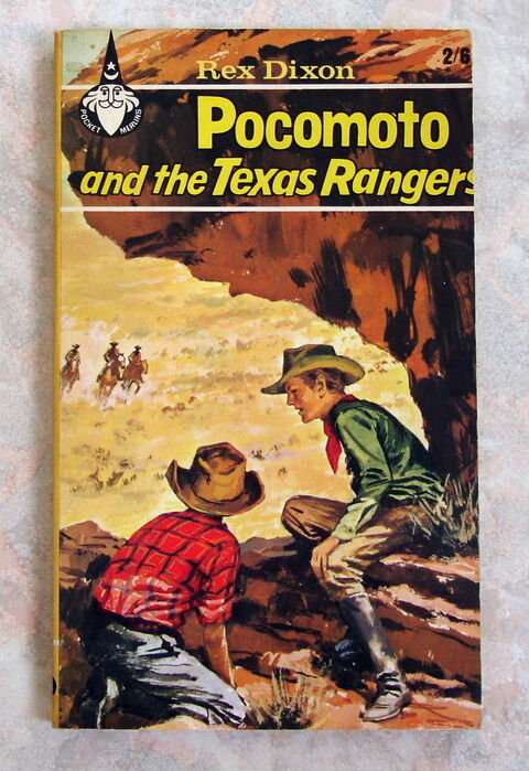 POCOMOTO AND THE TEXAS RANGERS-Rex DIXON-Ed.Paul HAMLYN-UK68 5 Tourcoing (59)