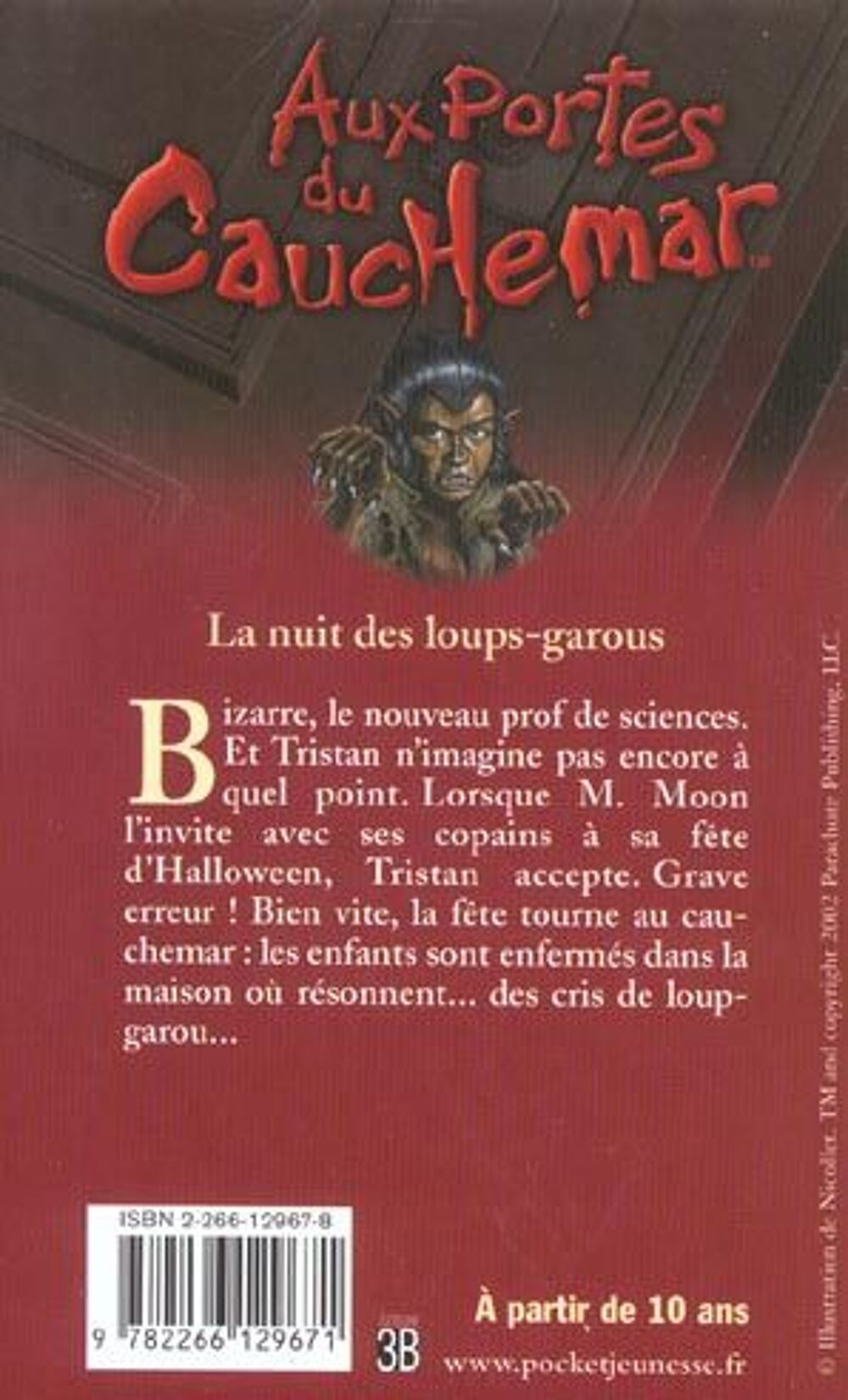 Aux portes du cauchemar t.10 ; la nuit des loups-garous Livres et BD