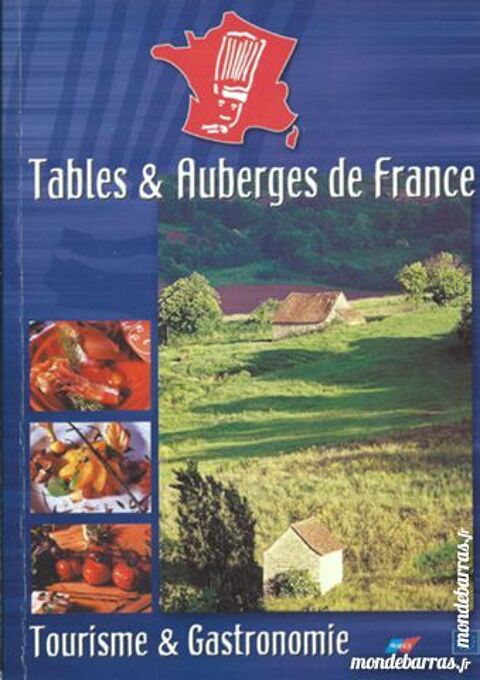Tables et auberges de France (10) 5 Tours (37)